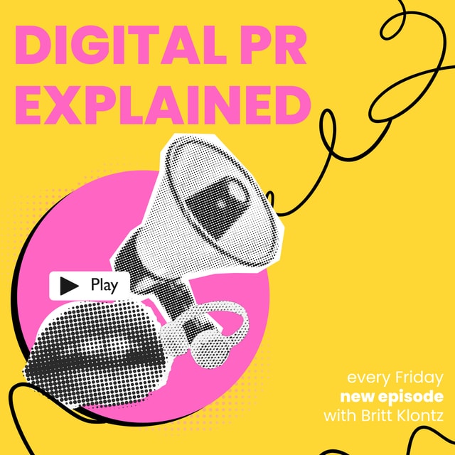 Digital PR Explained