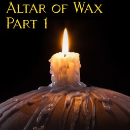 Altar of Wax: Part 1 - A Friends To Lovers Dark BDSM Erotic Romance