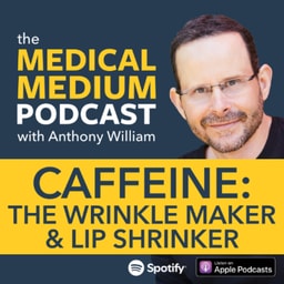 115 Caffeine: The Wrinkle Maker & Lip Shrinker